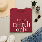 True North Only T-Shirt