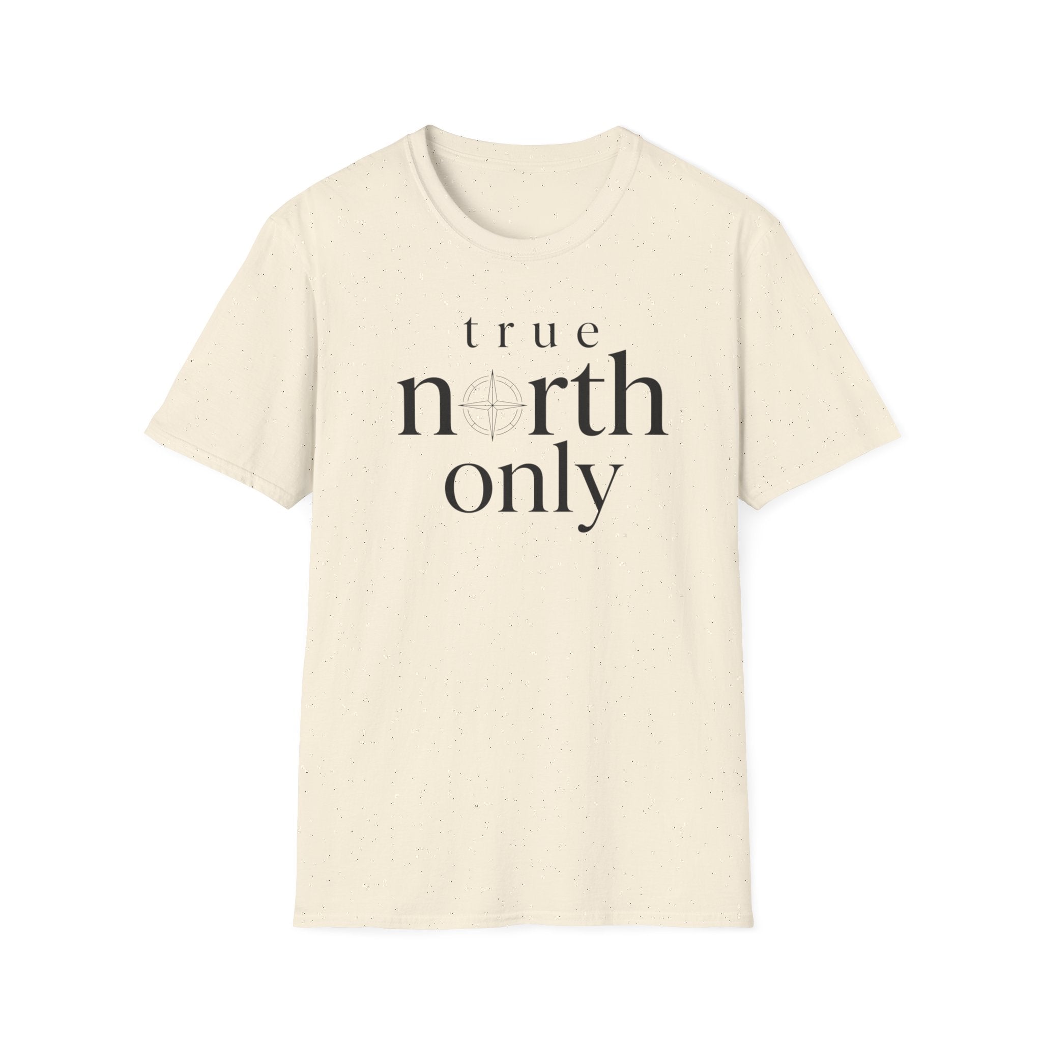 True North Only T-Shirt