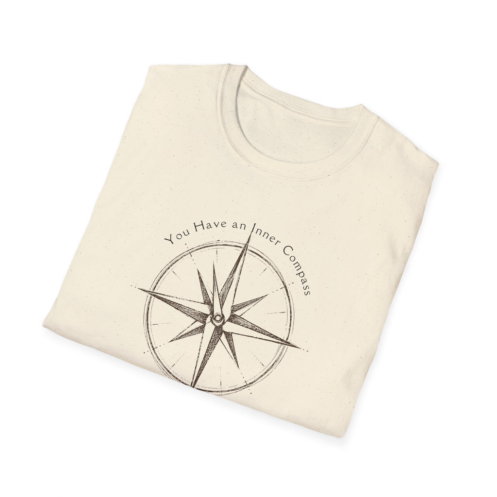 You have an inner compass - use it T-Shirt