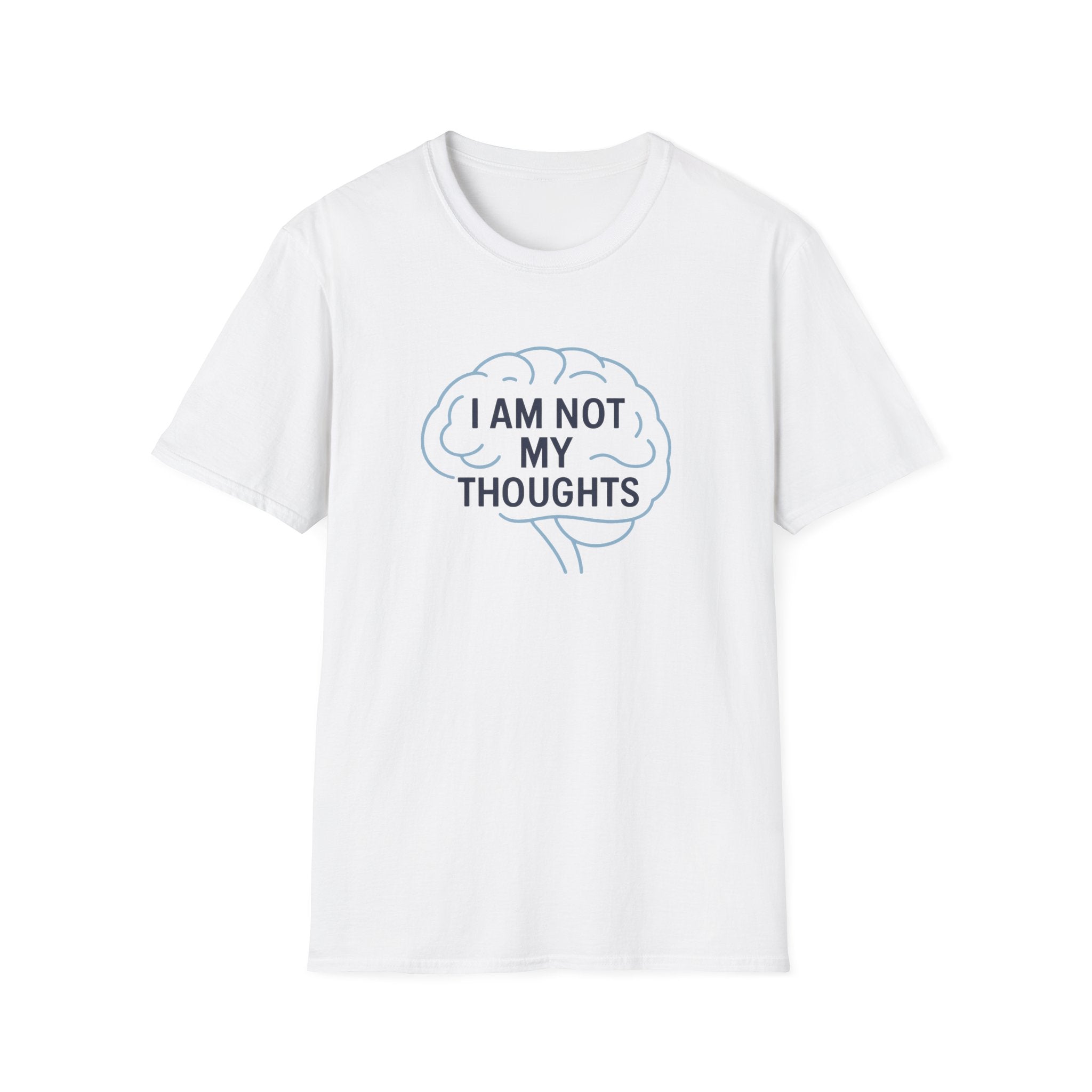I Am Not My Thoughts T-Shirt