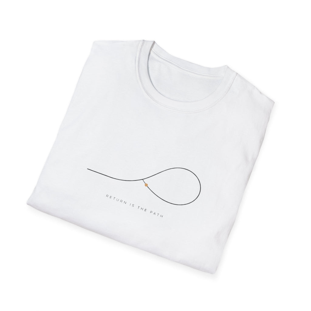 Return is the path T-Shirt