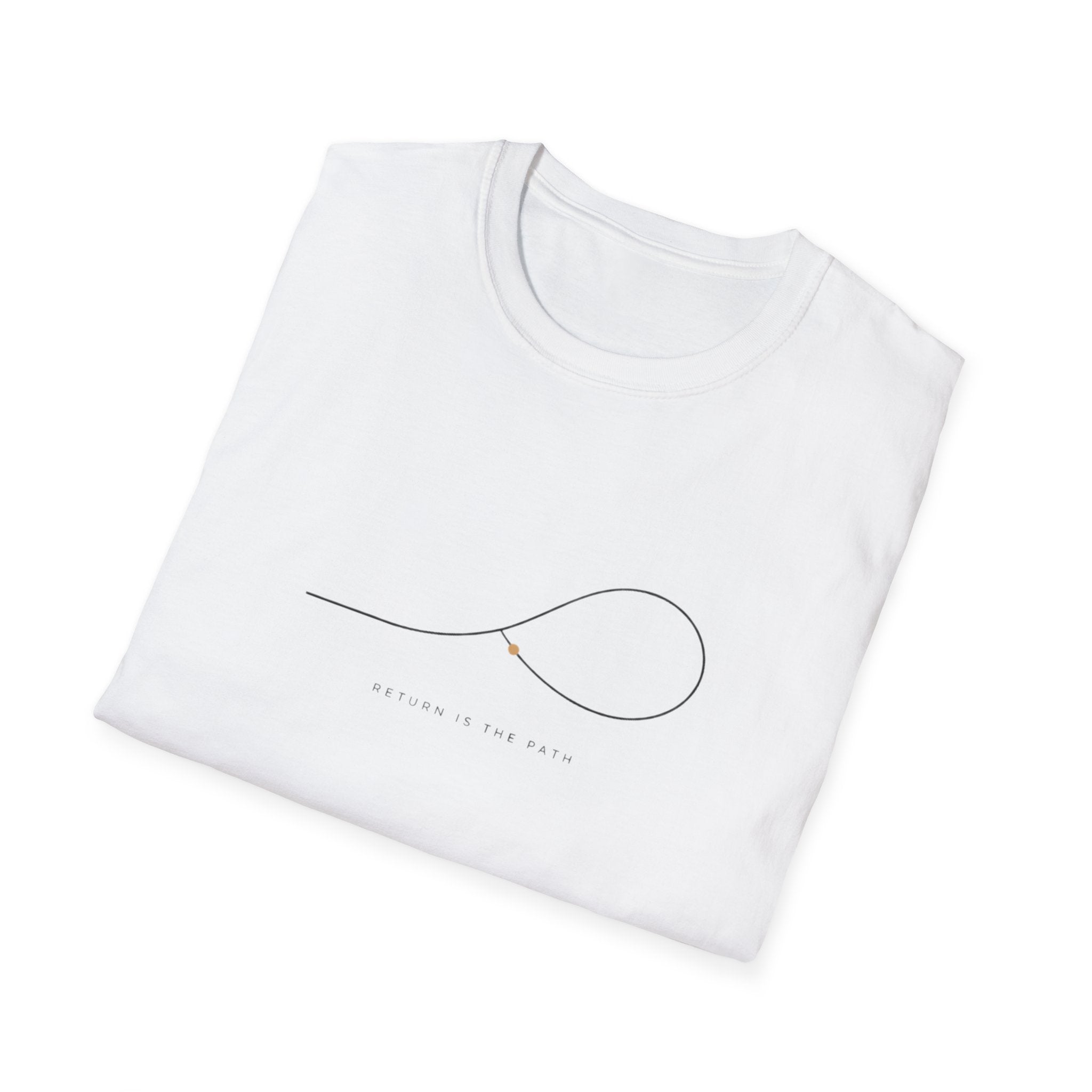 Return is the path T-Shirt