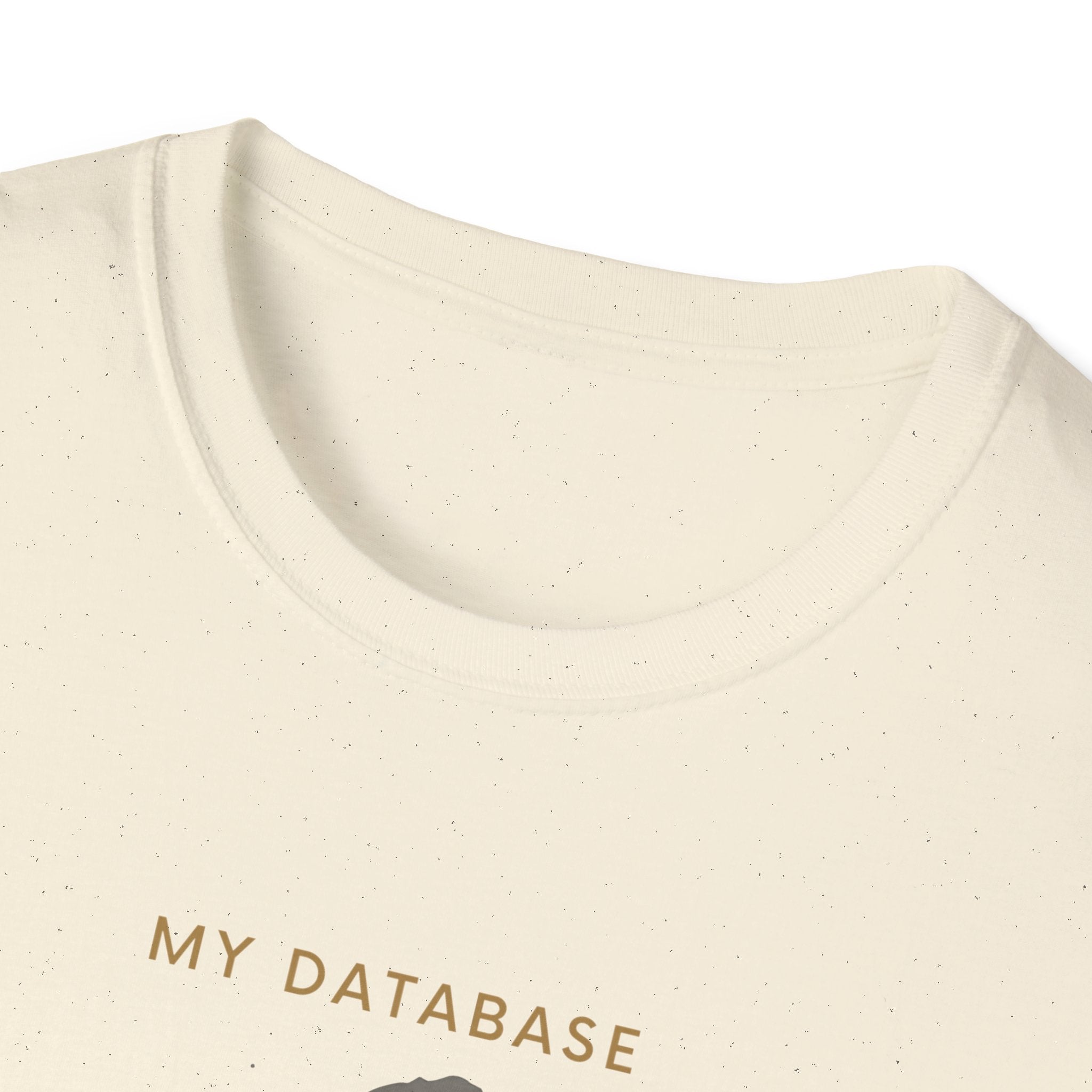 My Database T-Shirt