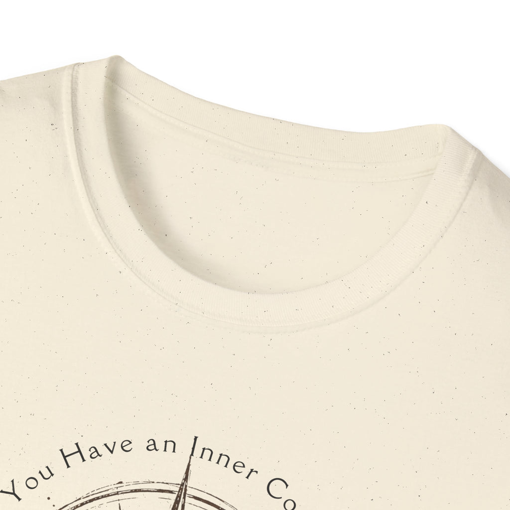 You have an inner compass - use it T-Shirt