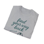Find Your Way Back T-Shirt