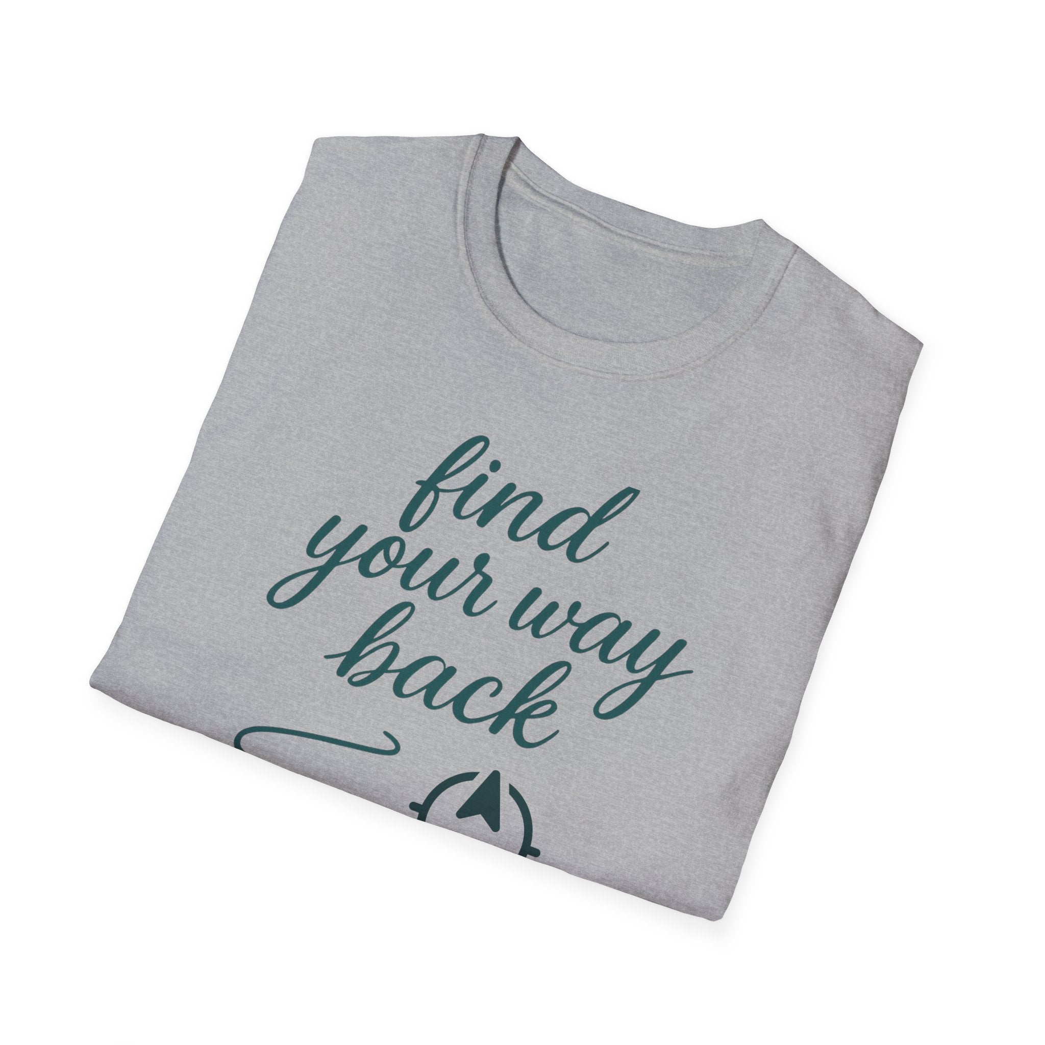 Find Your Way Back T-Shirt