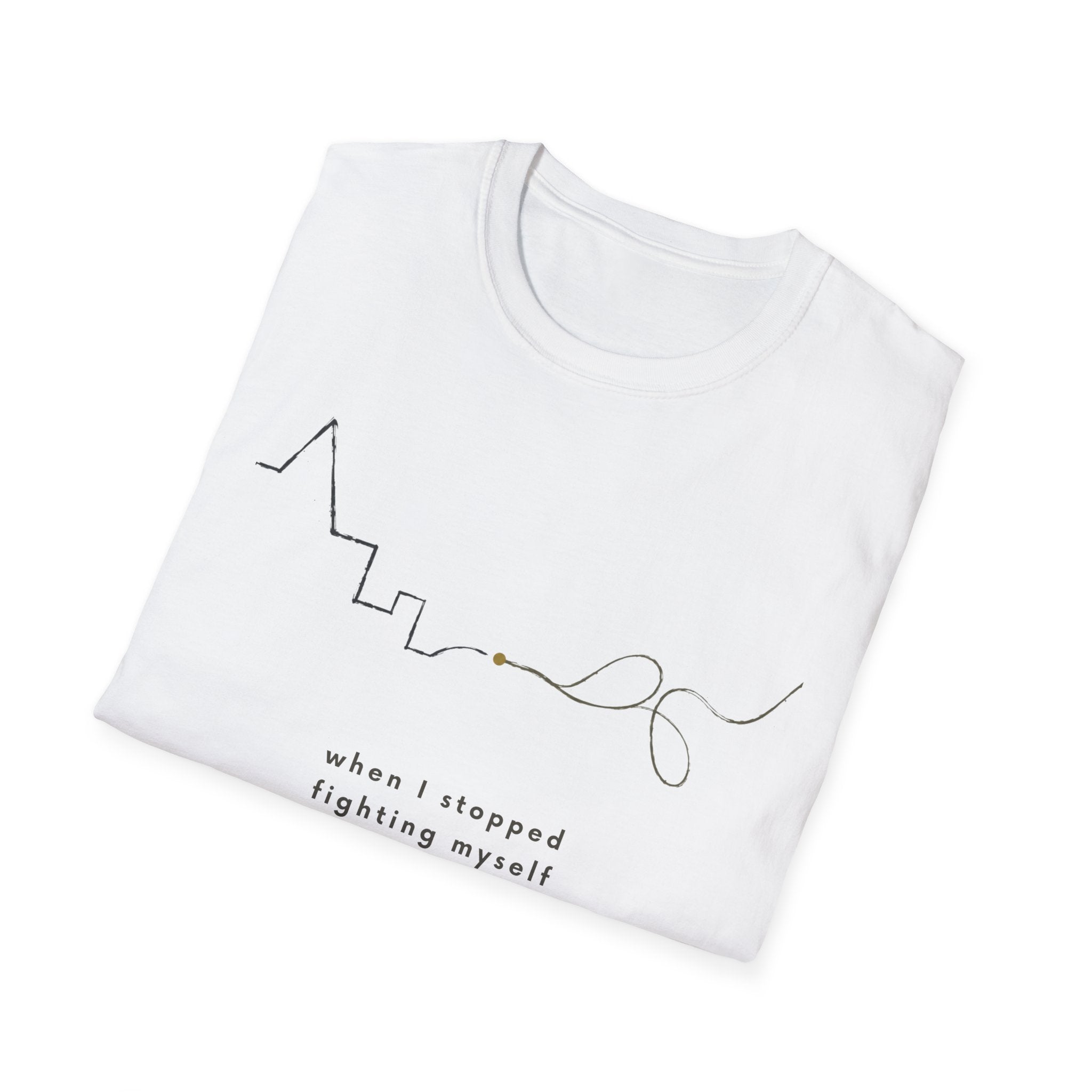 When I stopped fighting myself T-Shirt