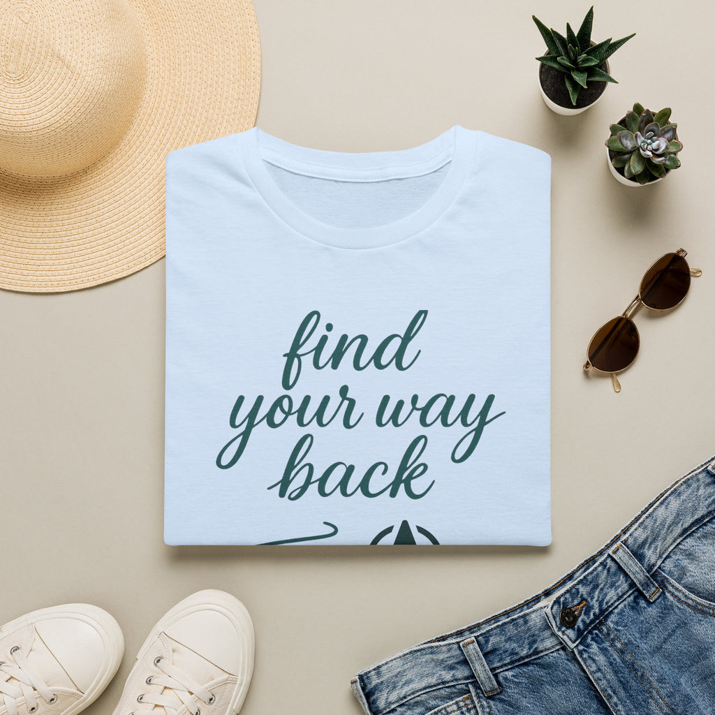 Find Your Way Back T-Shirt