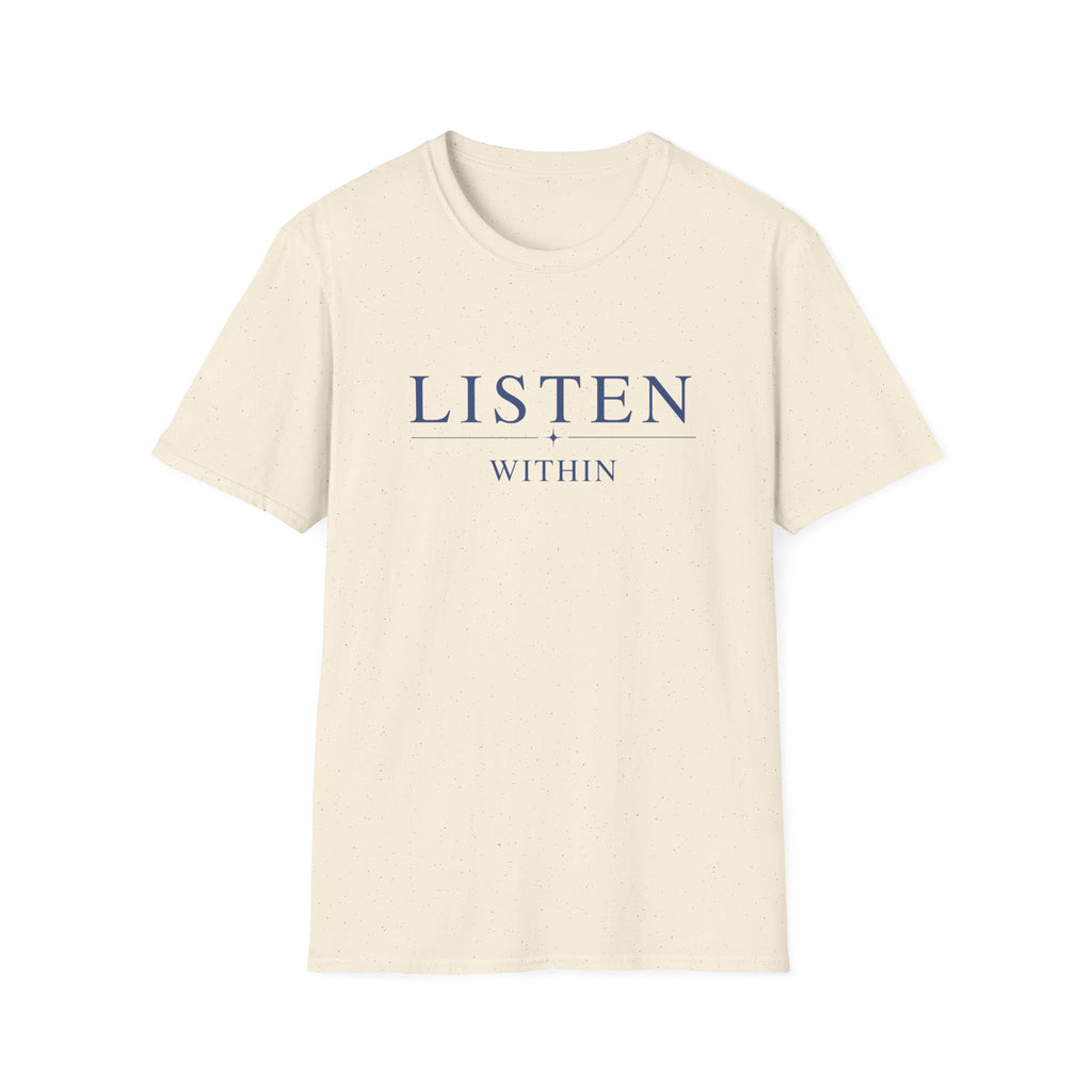 Listen Within T-Shirt