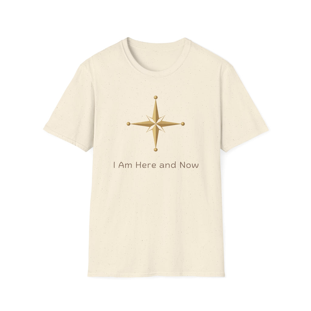 I AM here and now T-Shirt