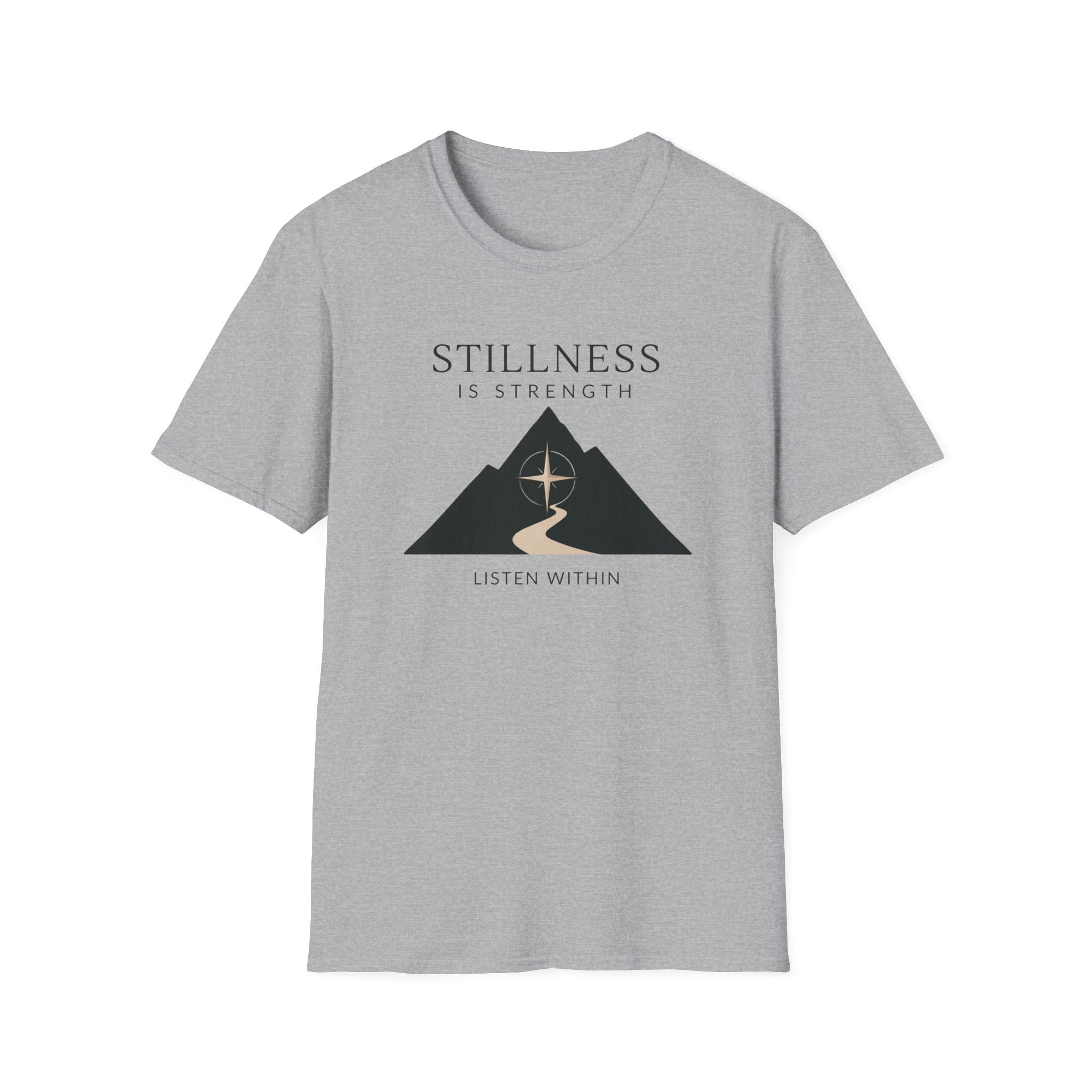 Stillness is Strength T-Shirt