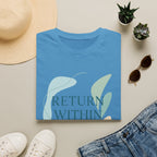 Return Within T-Shirt