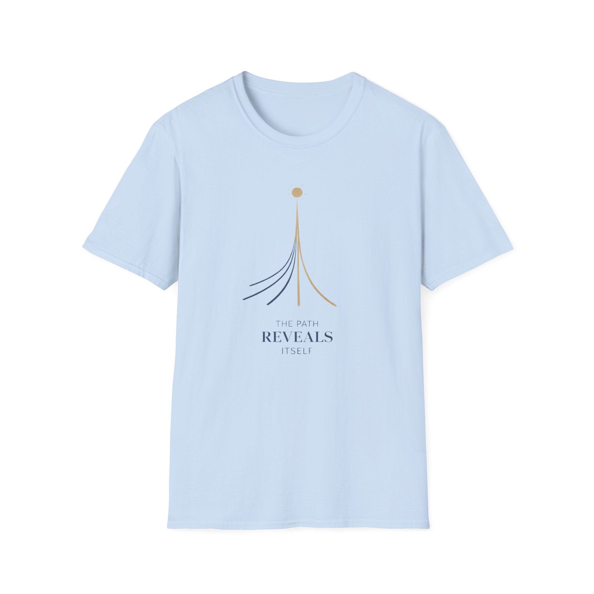 The Path Reveals Itself T-Shirt