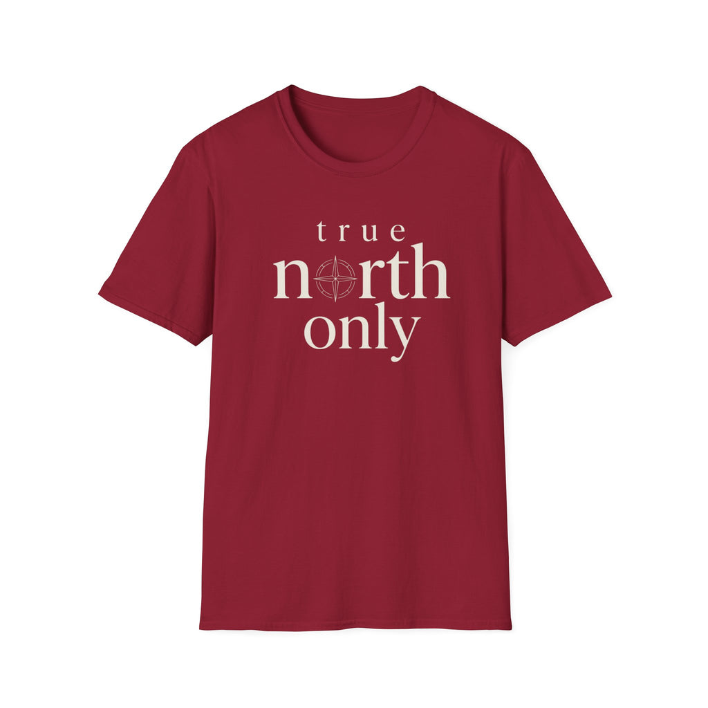 True North Only T-Shirt