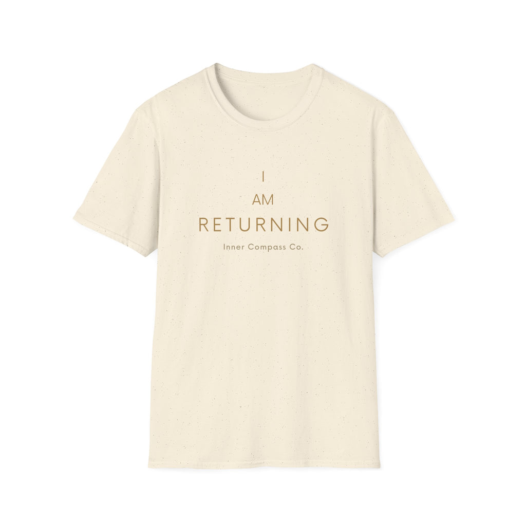 I AM Returning T-Shirt