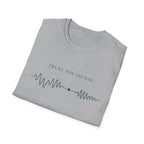 Trust The Signal T-Shirt
