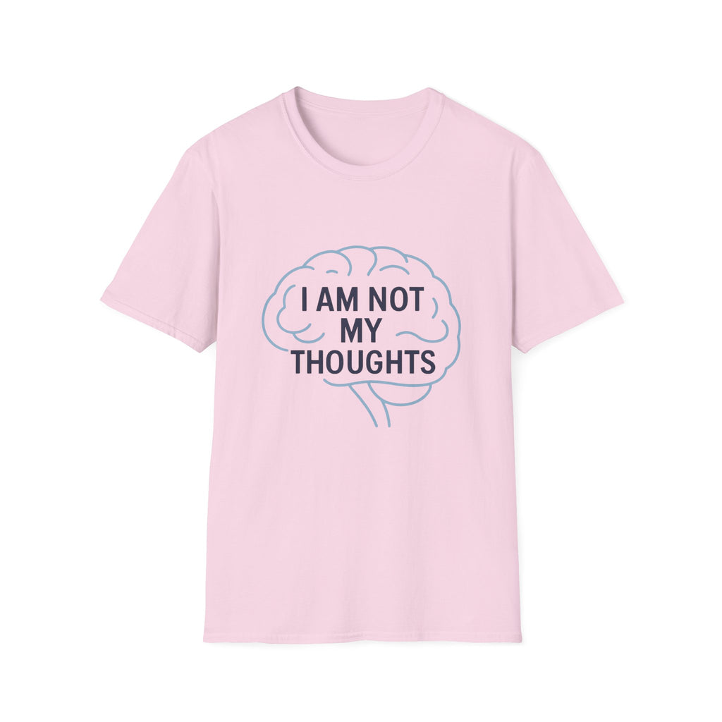 I Am Not My Thoughts T-Shirt