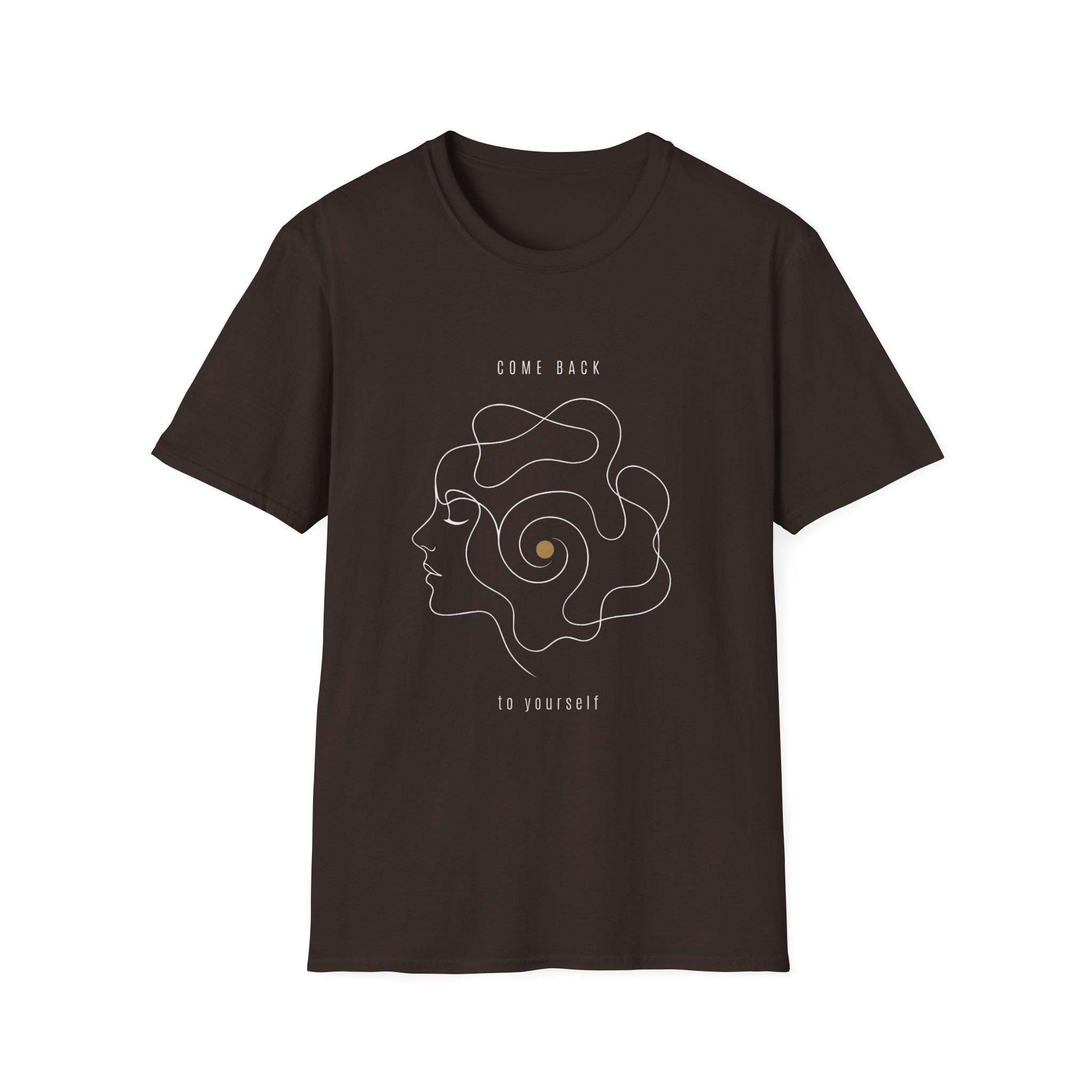 Come Back To Yourself T-Shirt