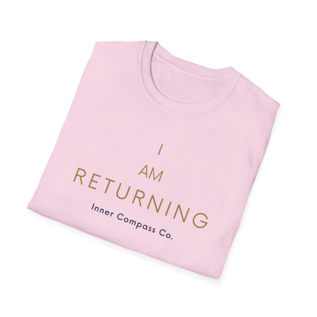 I AM Returning T-Shirt
