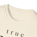 True North Only T-Shirt