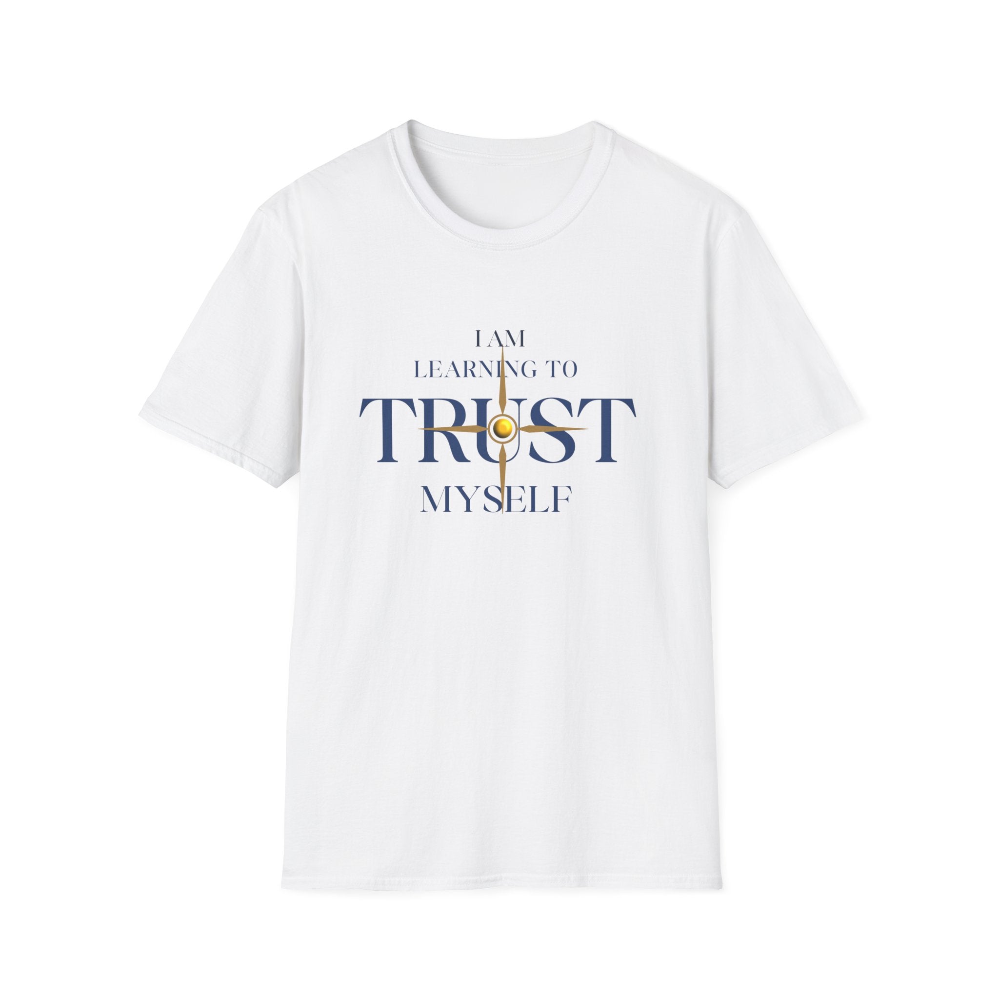 Learning to Trust Myself T-Shirt