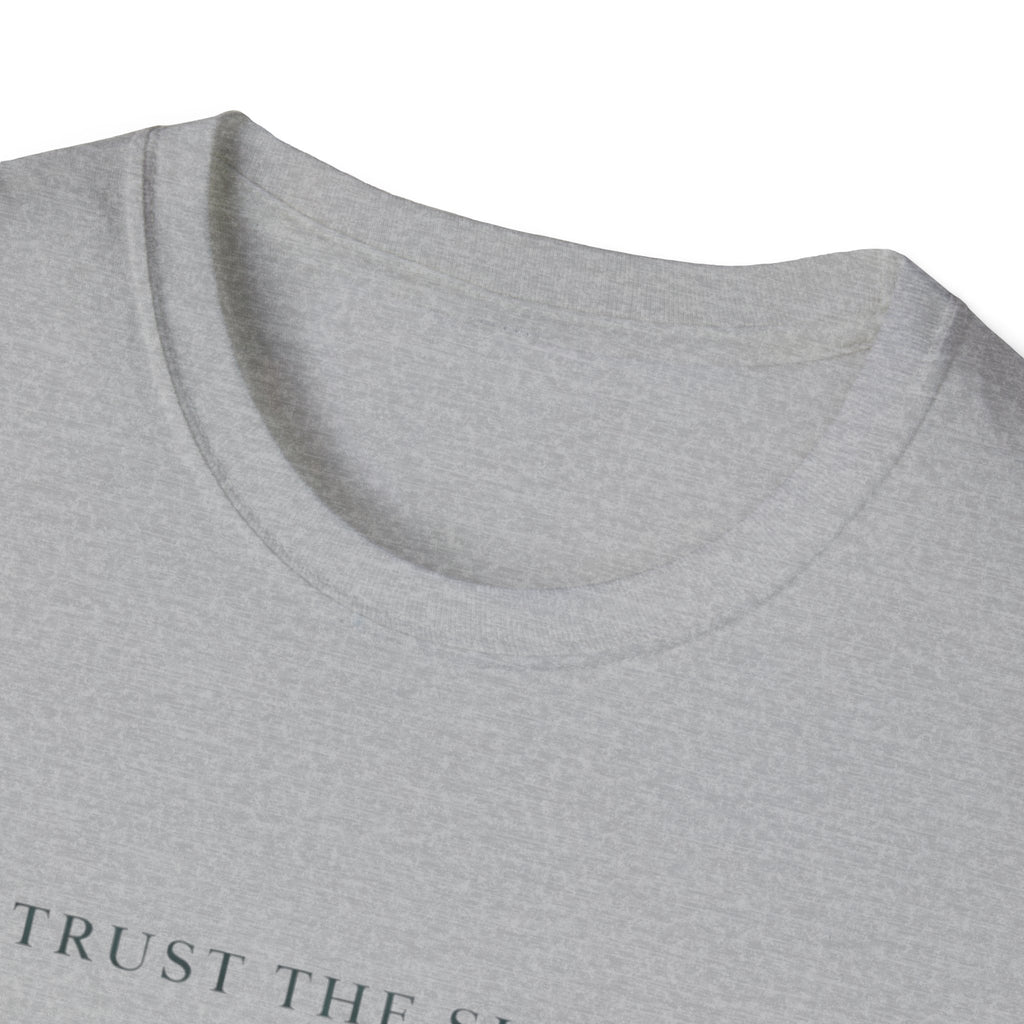 Trust The Signal T-Shirt