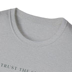 Trust The Signal T-Shirt