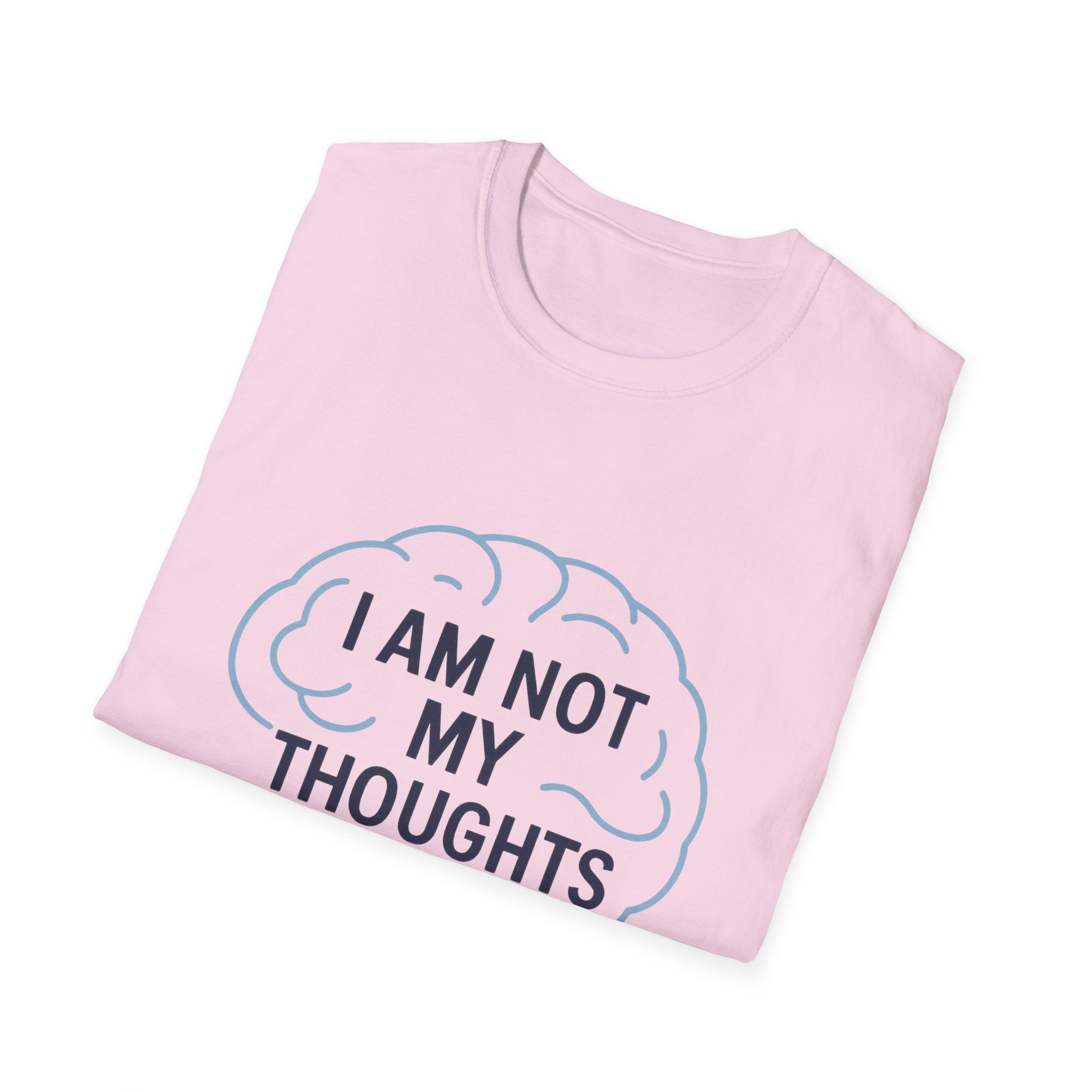 I Am Not My Thoughts T-Shirt