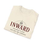 Go Inward T-Shirt