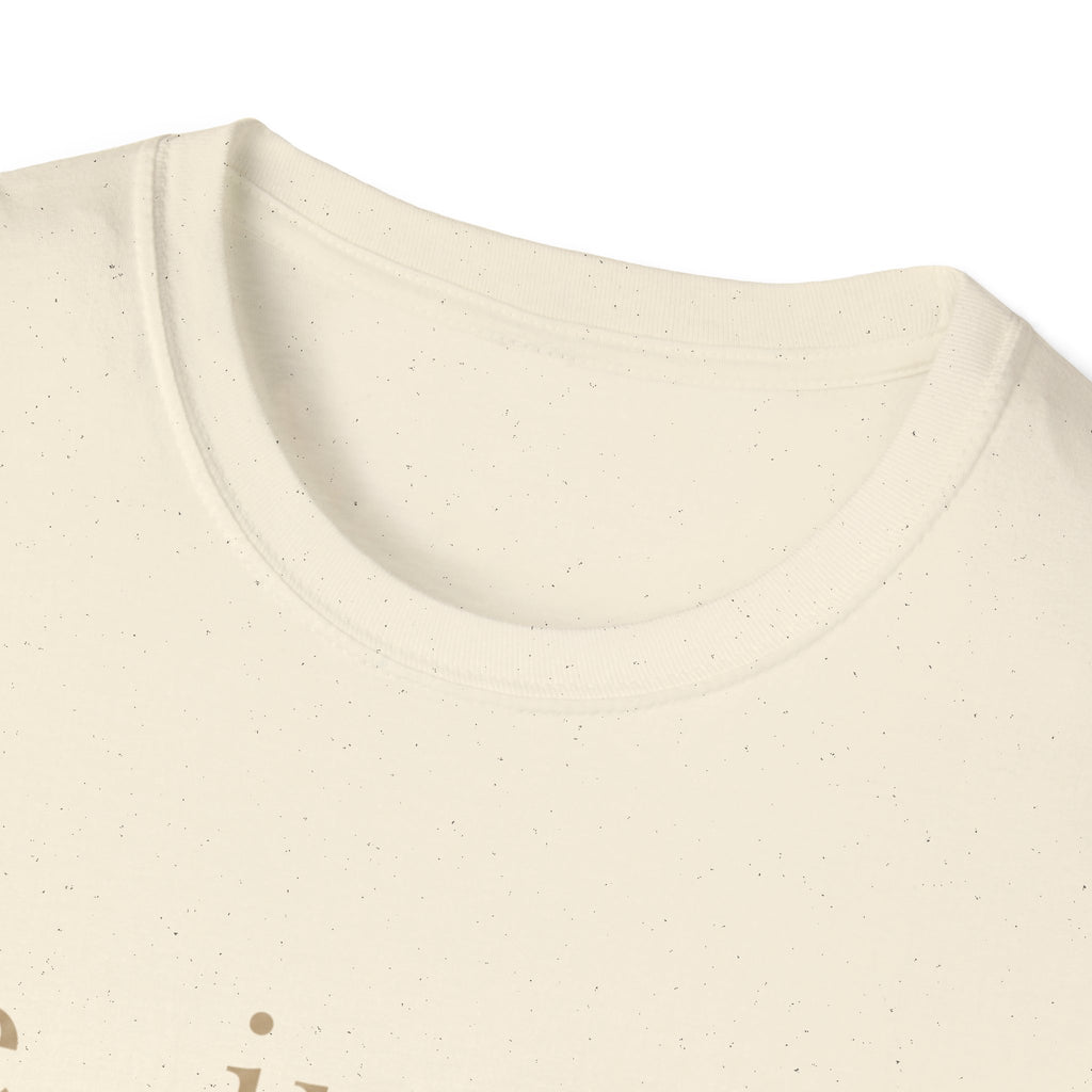 Be. Just Be. T-Shirt