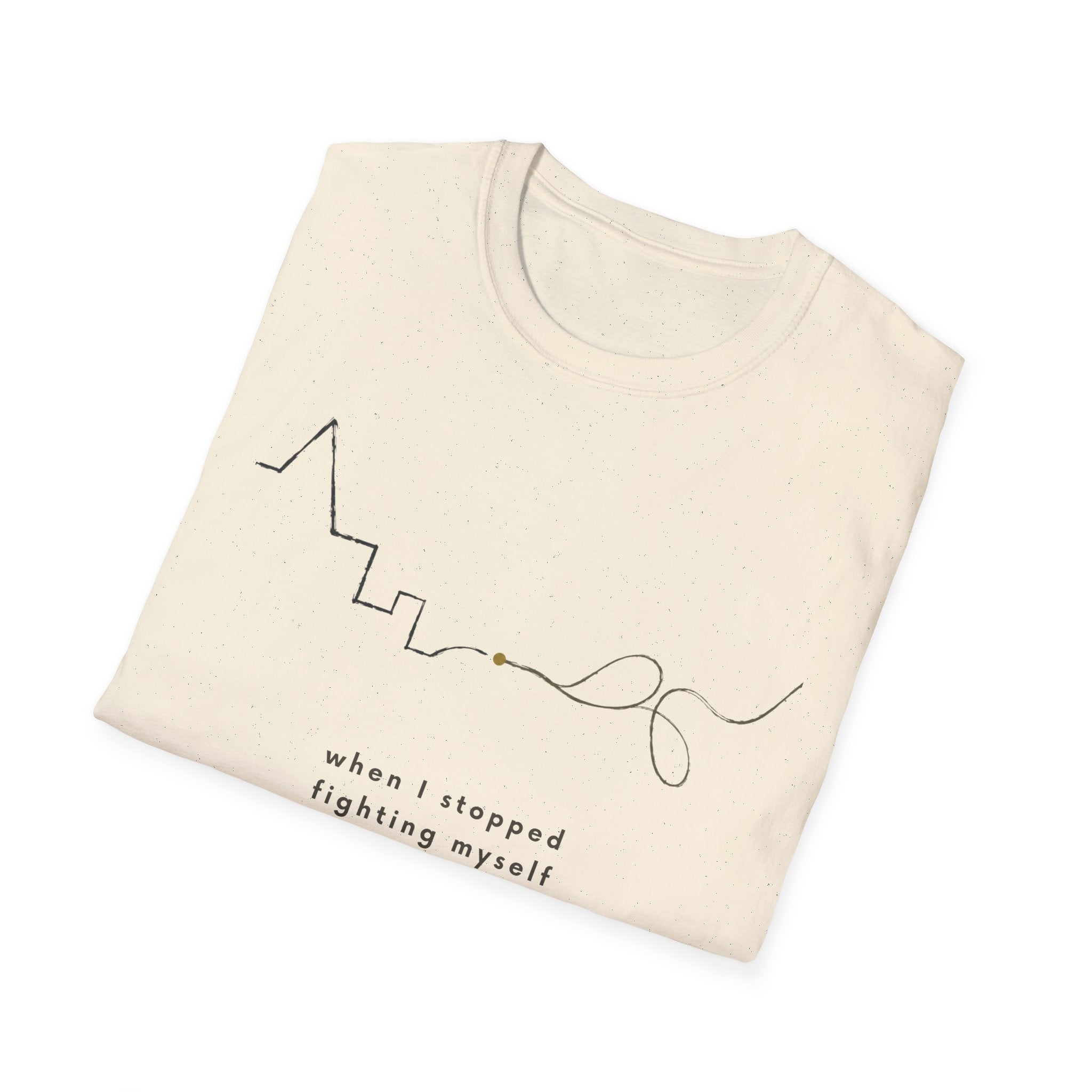 When I stopped fighting myself T-Shirt