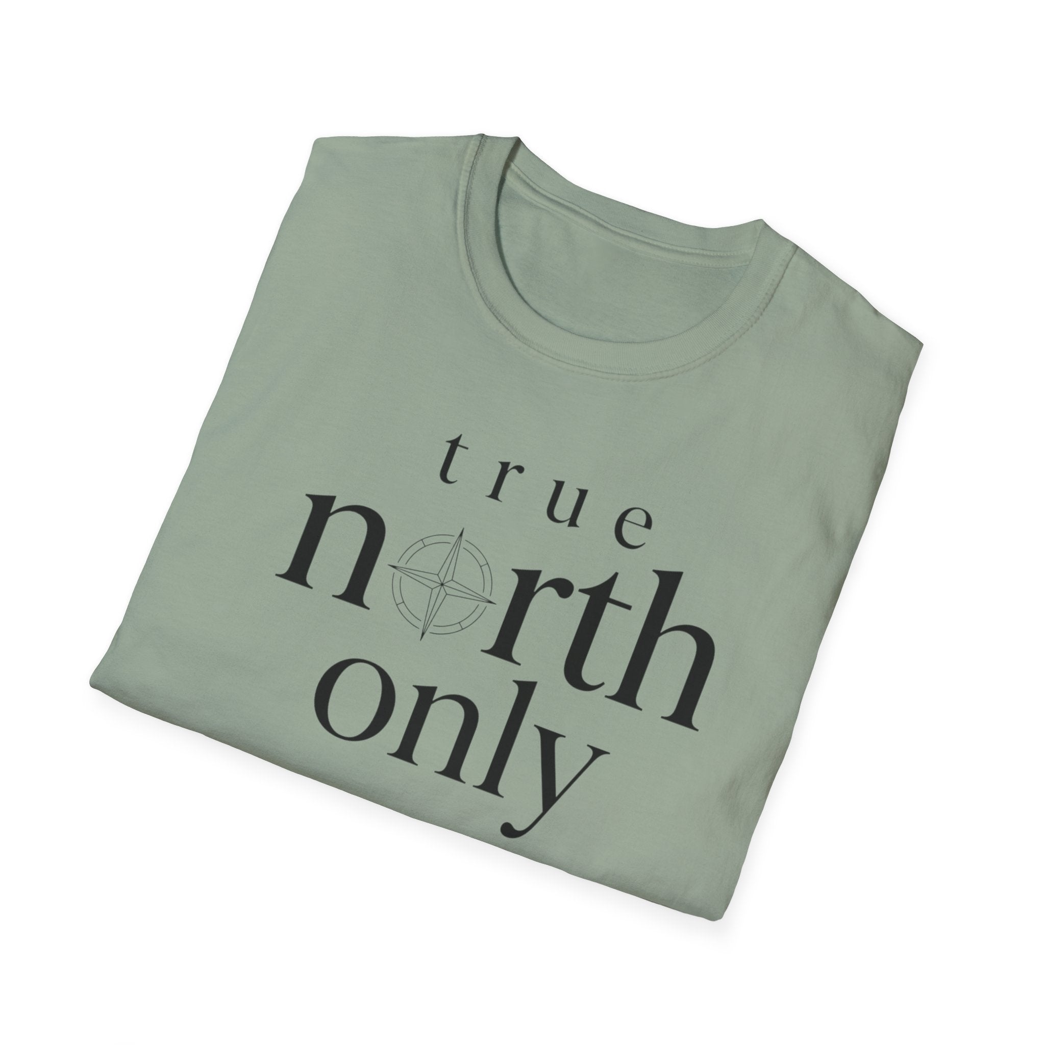 True North Only T-Shirt
