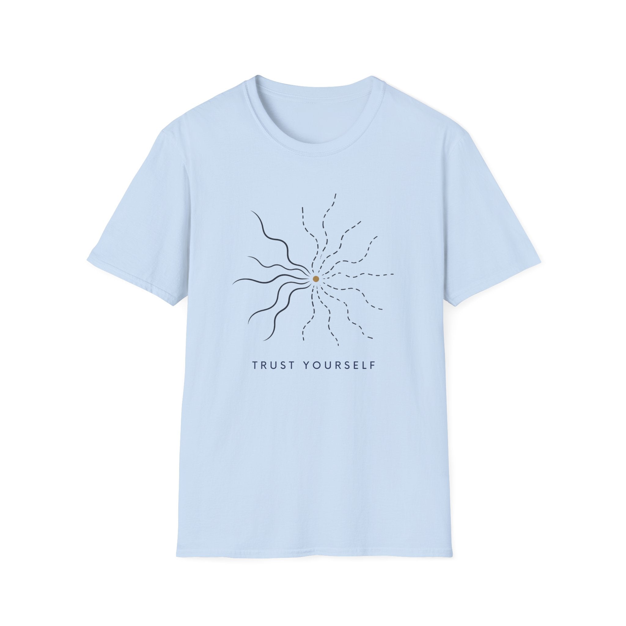 Trust Yourself T-Shirt