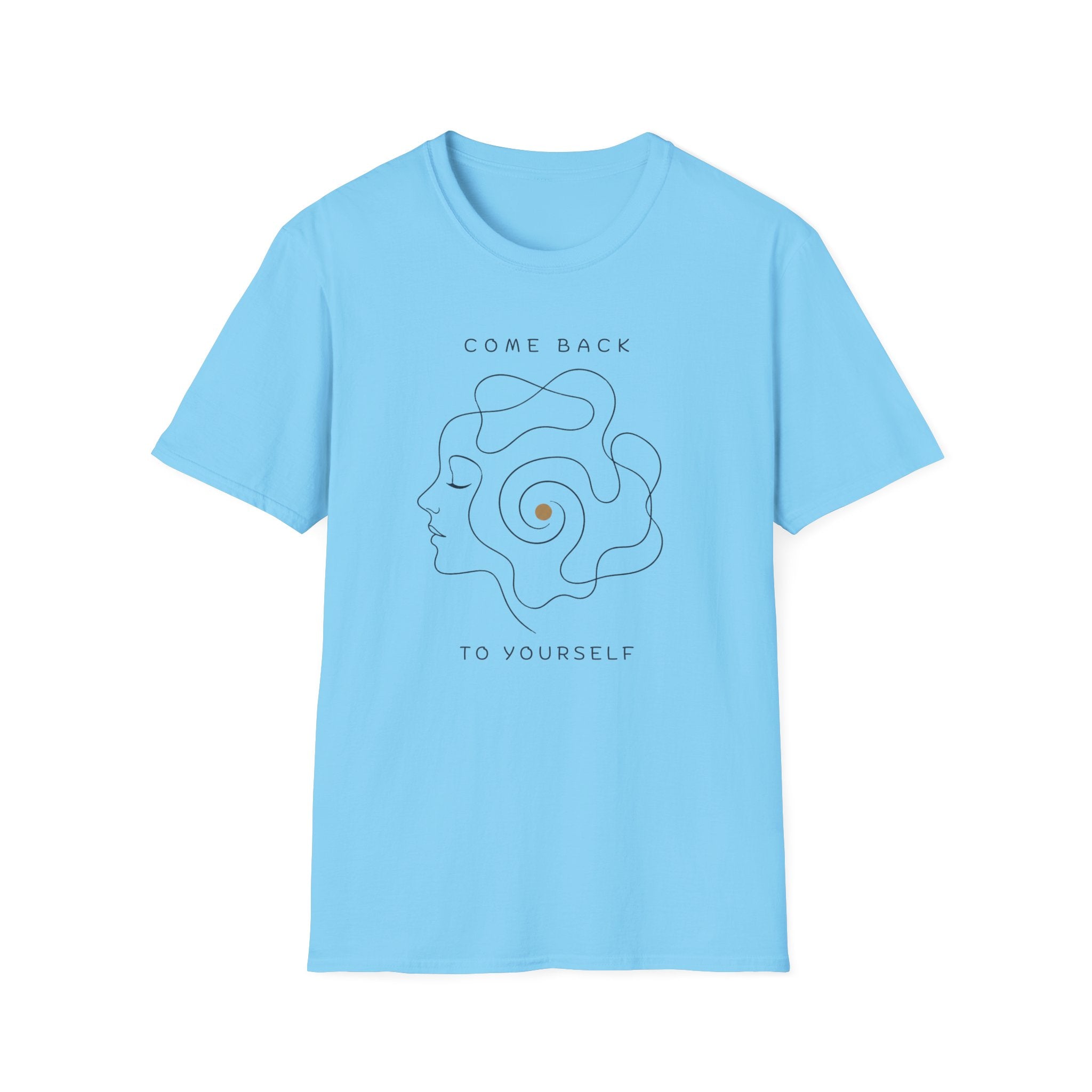 Come Back To Yourself T-Shirt