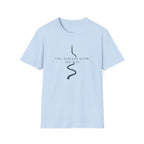 You know the way T-Shirt