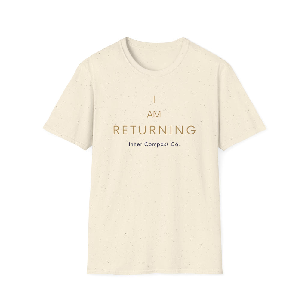 I AM Returning T-Shirt