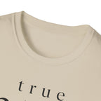 True North Only T-Shirt