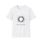 Trust The Quiet T-Shirt