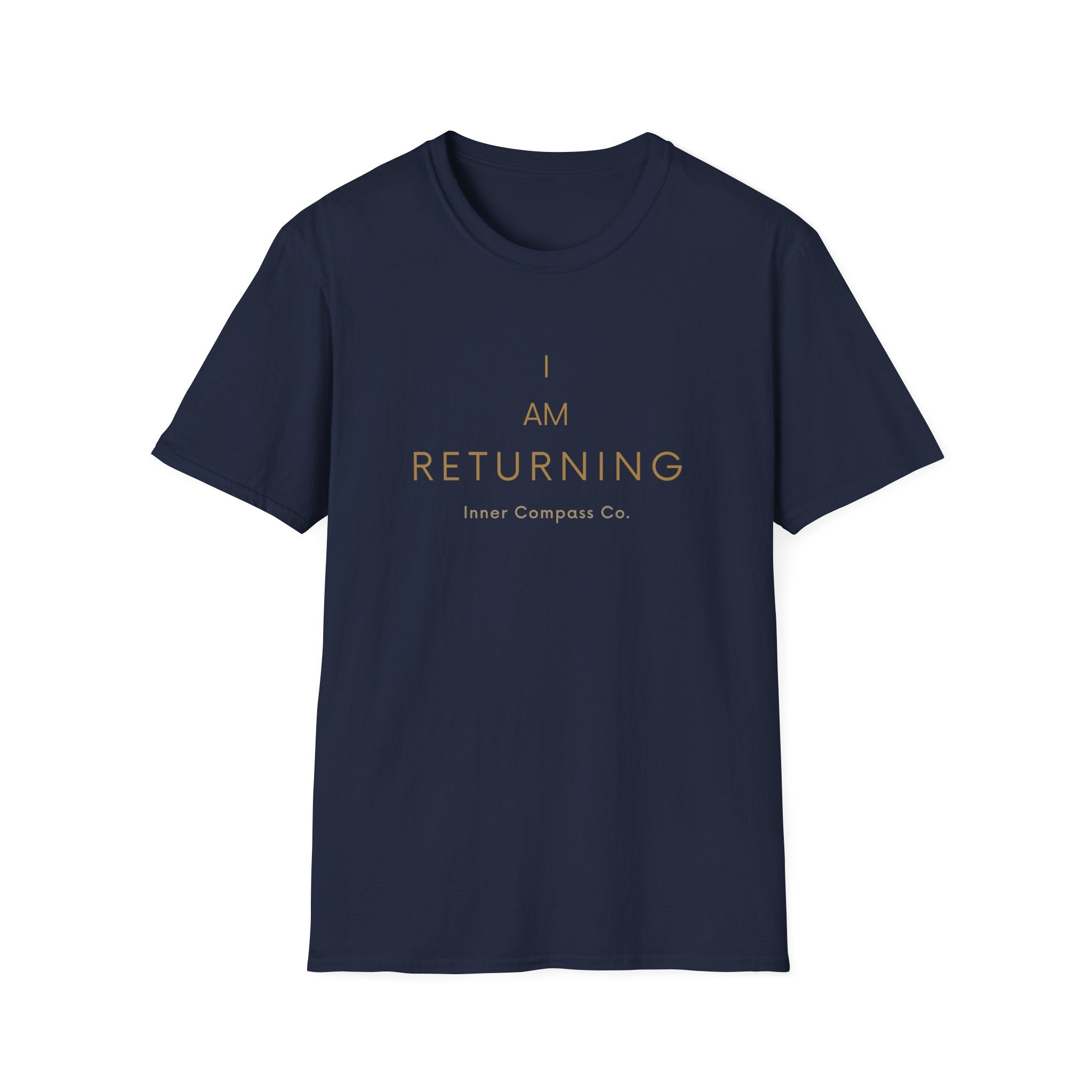 I AM Returning T-Shirt
