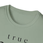 True North Only T-Shirt