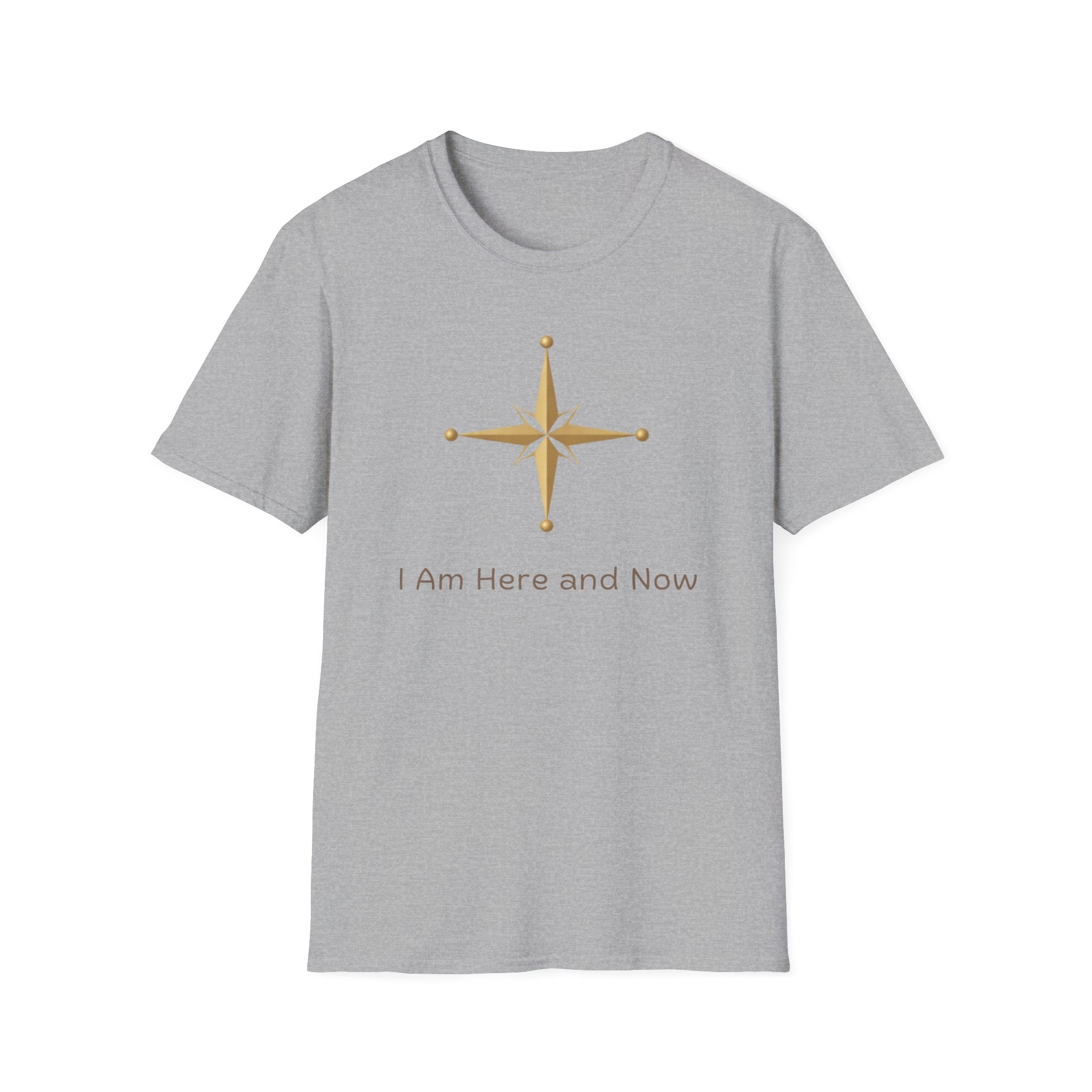 I AM here and now T-Shirt