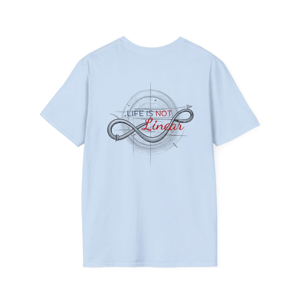 Life is not linear T-Shirt