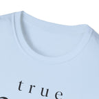 True North Only T-Shirt