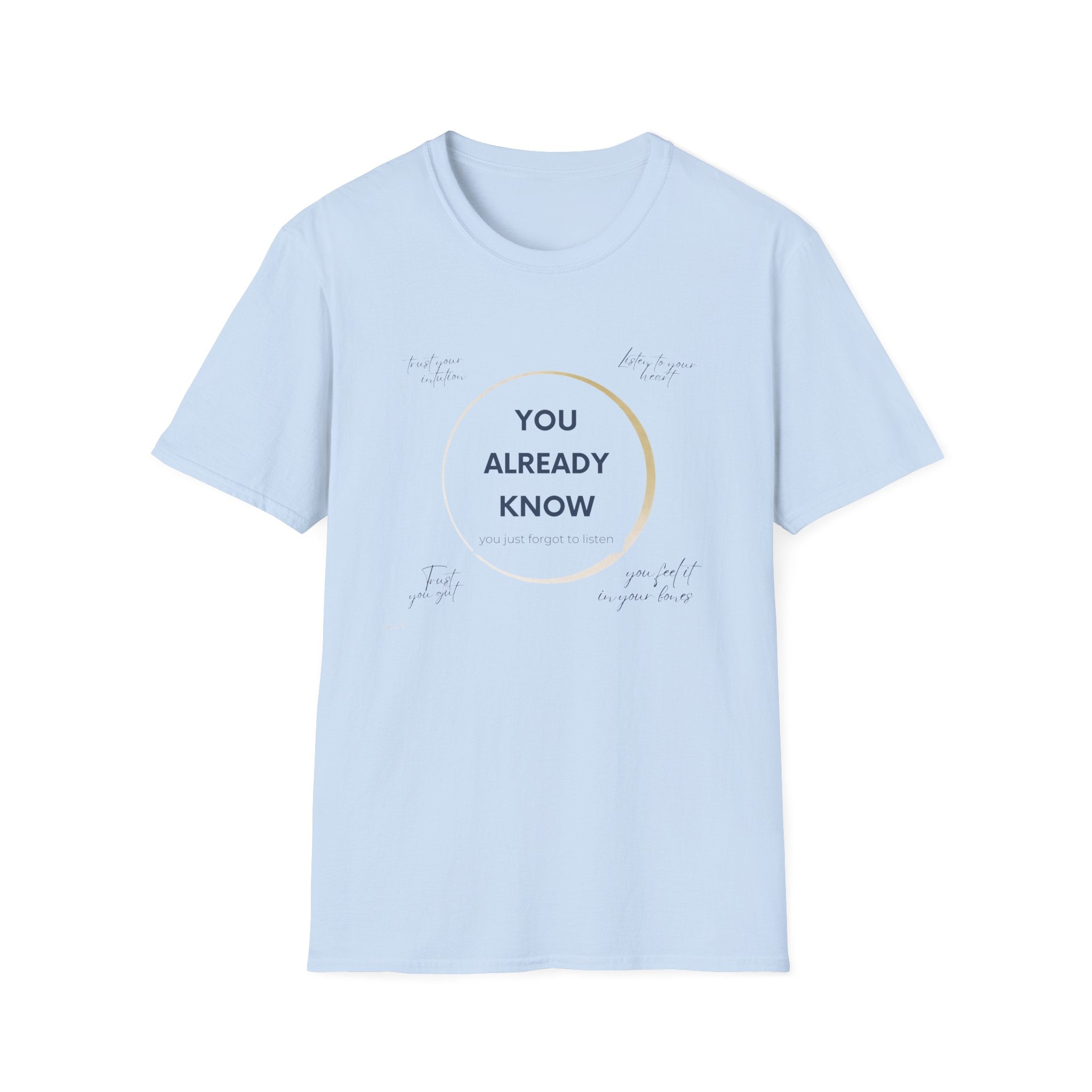 You Forgot to Listen  T-Shirt