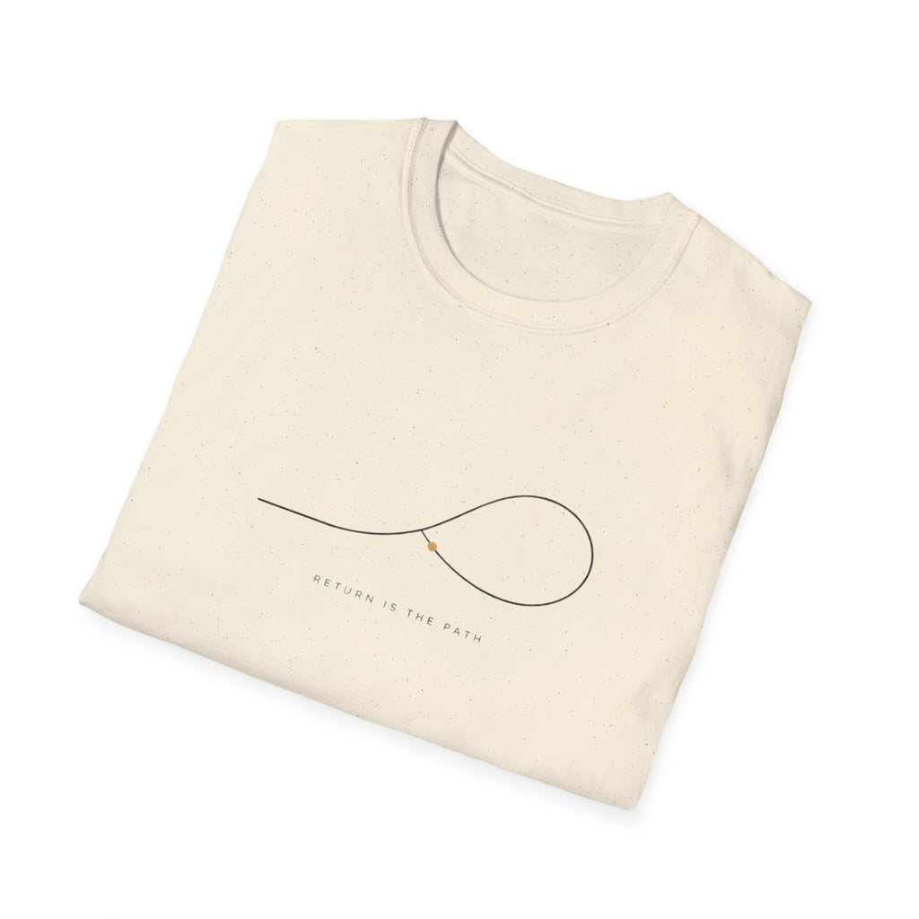 Return is the path T-Shirt