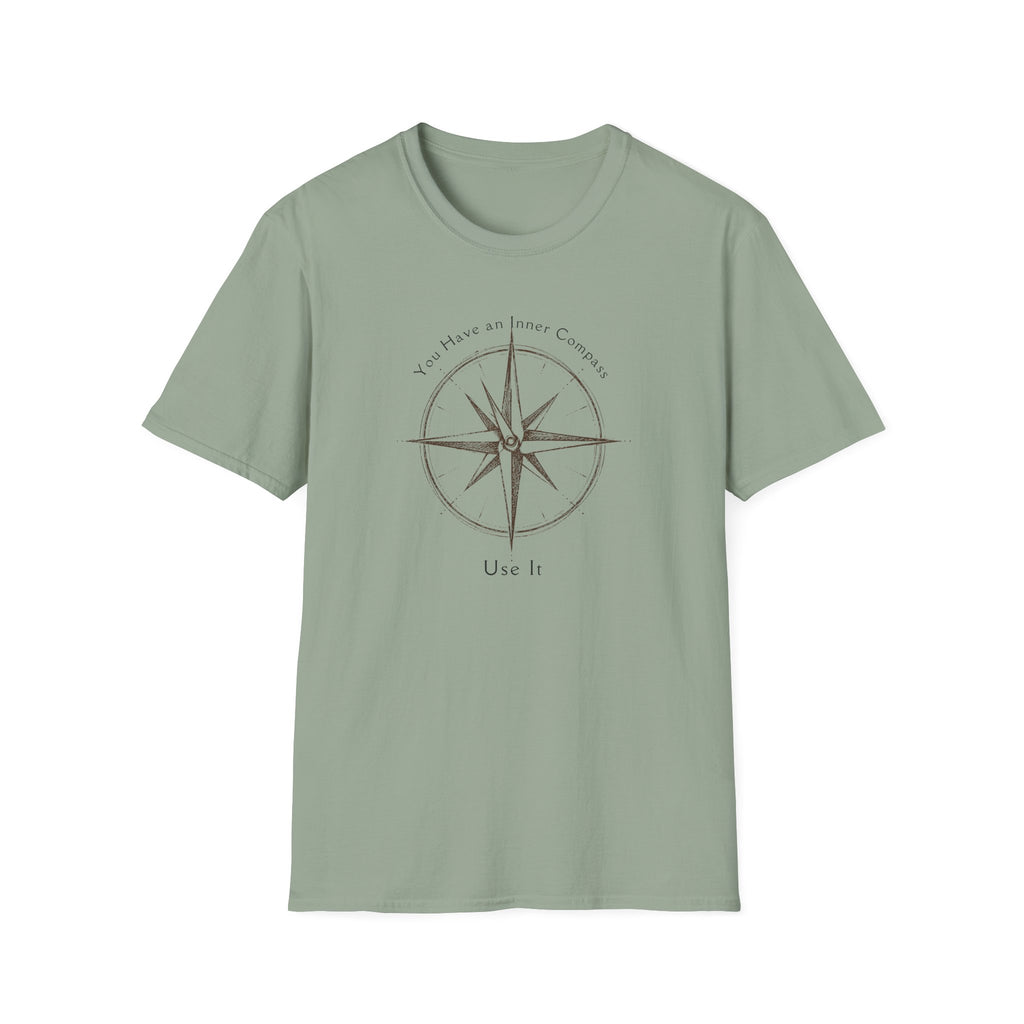 You have an inner compass - use it T-Shirt