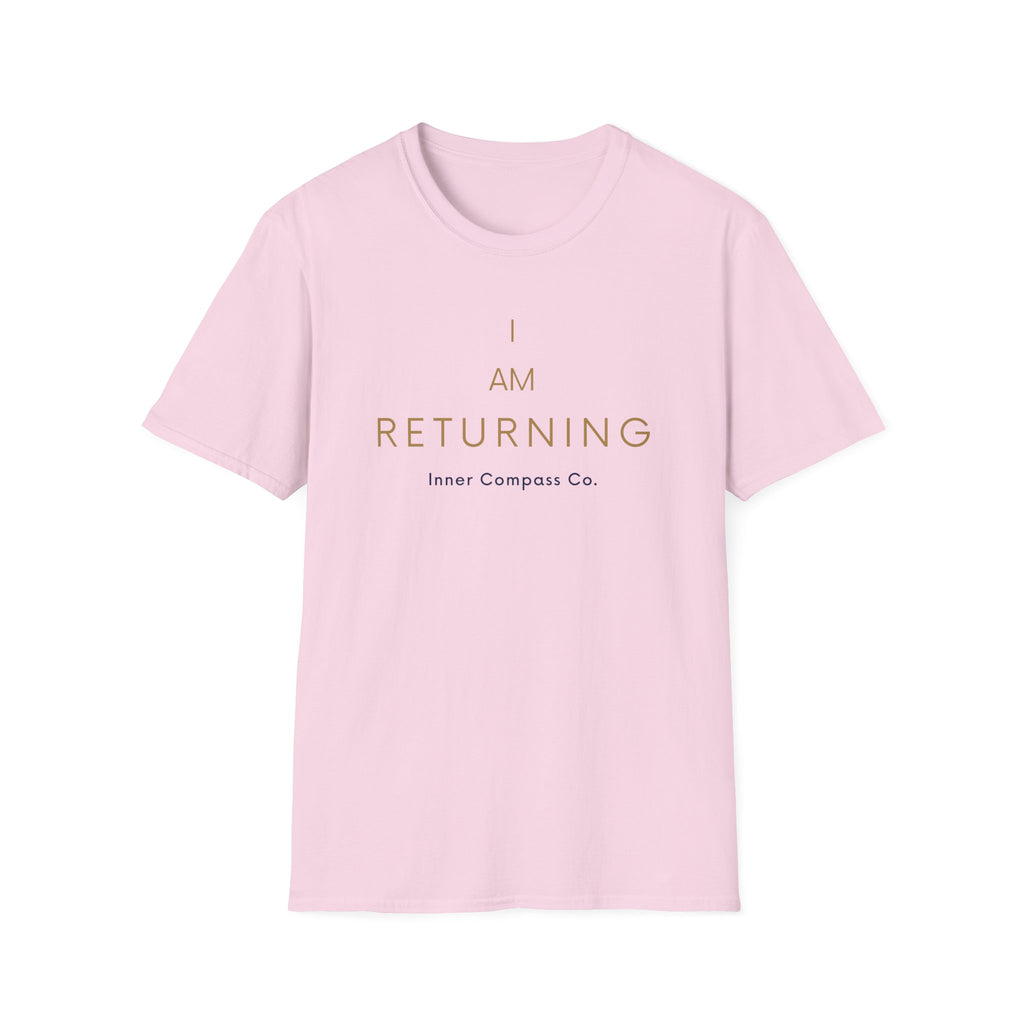 I AM Returning T-Shirt