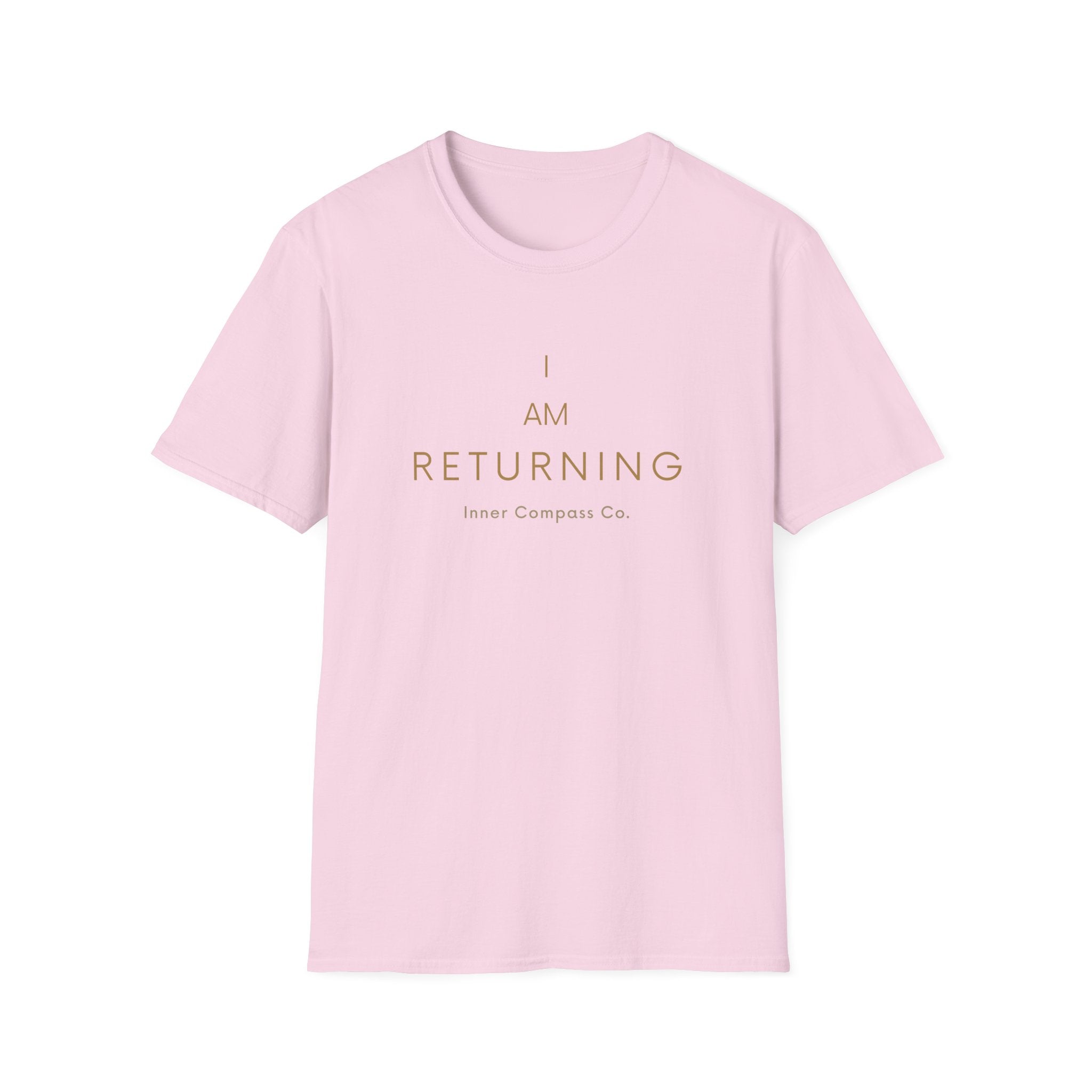 I AM Returning T-Shirt