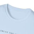 Trust The Signal T-Shirt