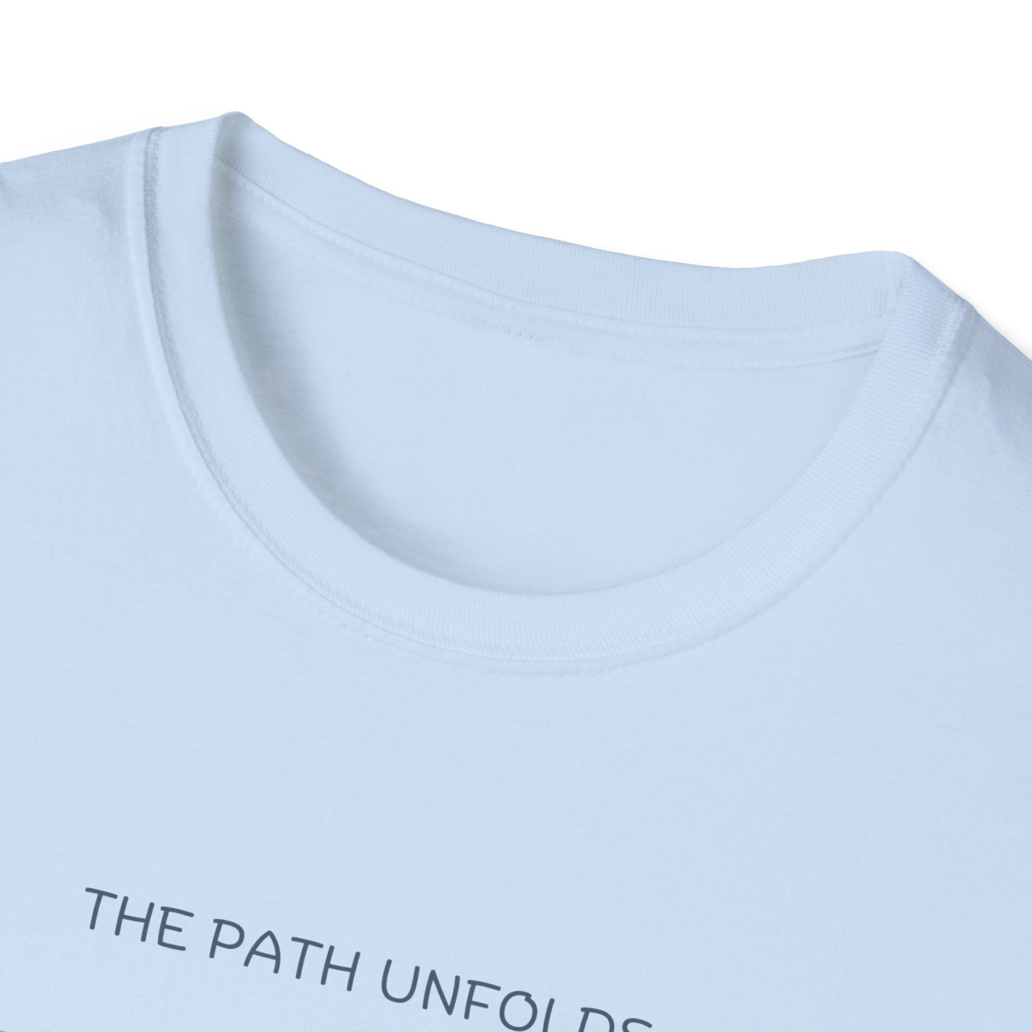 The Path Unfolds T-Shirt